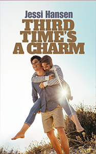 Third Time’s a Charm — Firsts Series Book 3 by Jessi Hansen (family saga romance)